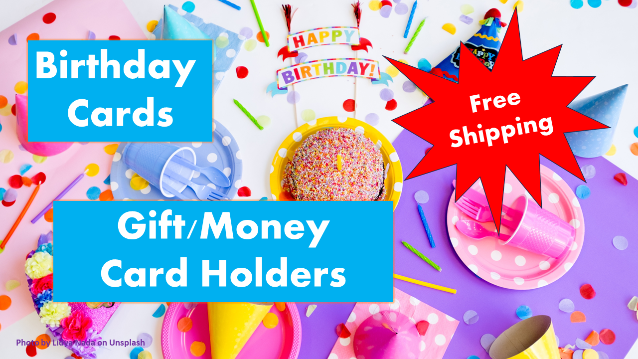 Birthday Cards & Gift/Money Holders